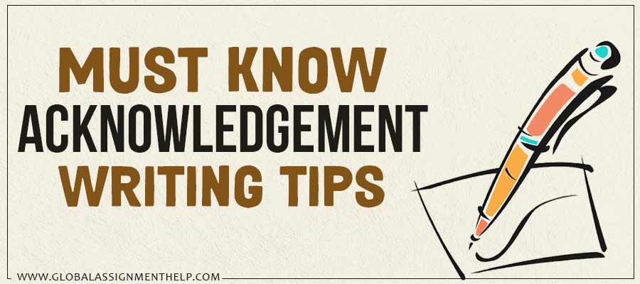 Must Know Acknowledgement Writing Tips