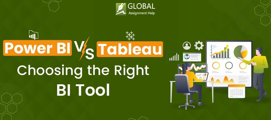 Power BI vs Tableau | Global Assignment Help