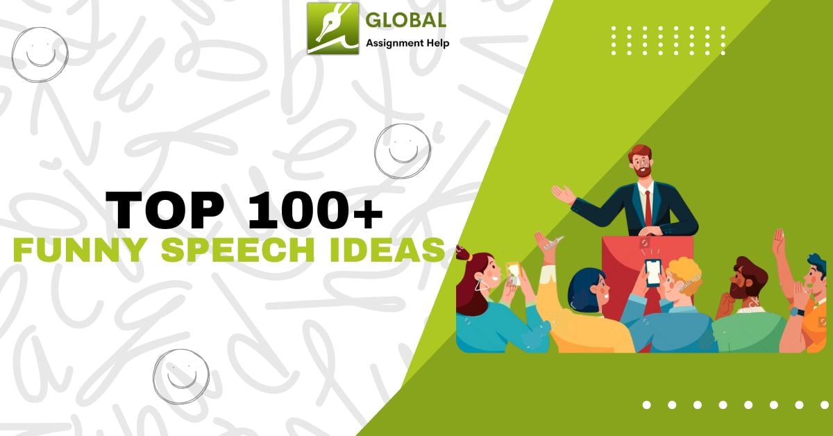 100+ Funny Speech Topics | Global Assignment Help