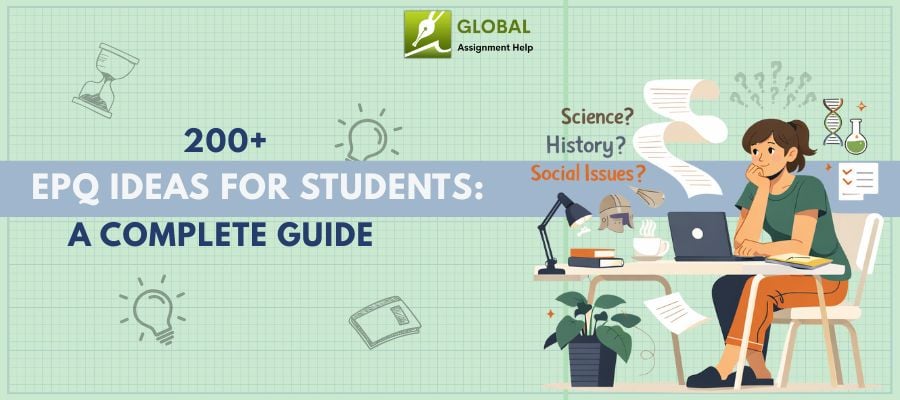 200+ Creative EPQ Ideas for A-Level Students to Inspire You