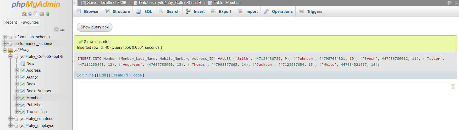 Figure 13 Insert Records into the Member Table