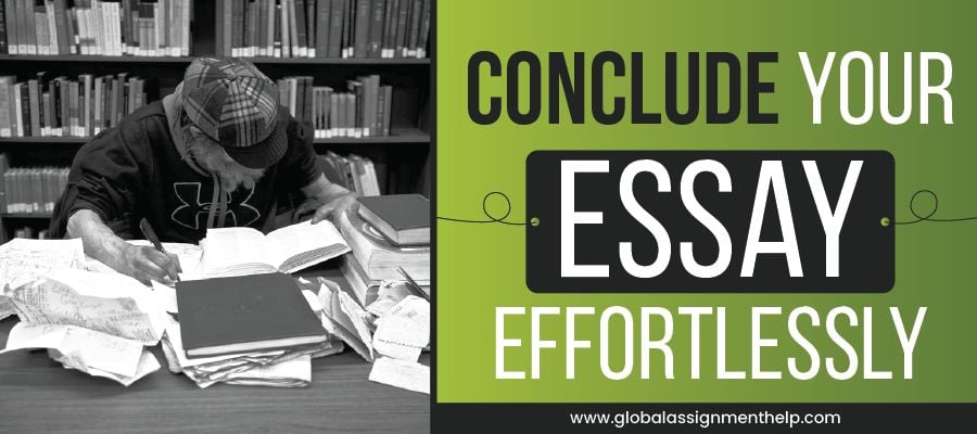 Conclude Your Essay Effortlessly