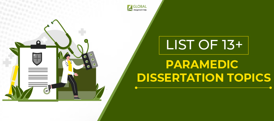 List of 13+ Paramedic Dissertation Topics 