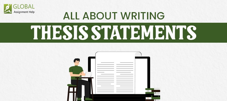 All About Writing Thesis Statements