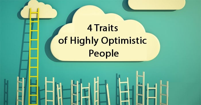 Traits of Highly Optimistic People