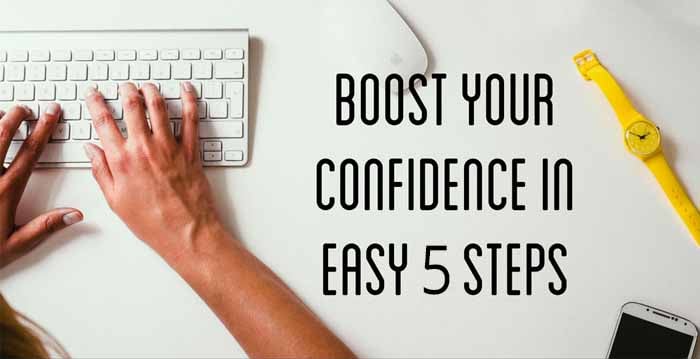 Boost Your Confidence