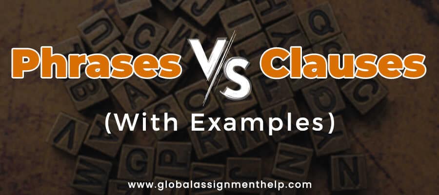 Phrases and Clauses
