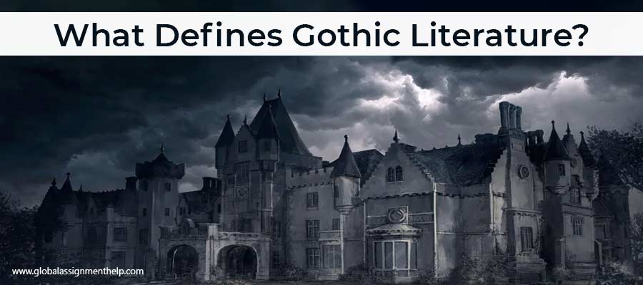 What Defines Gothic Literature?