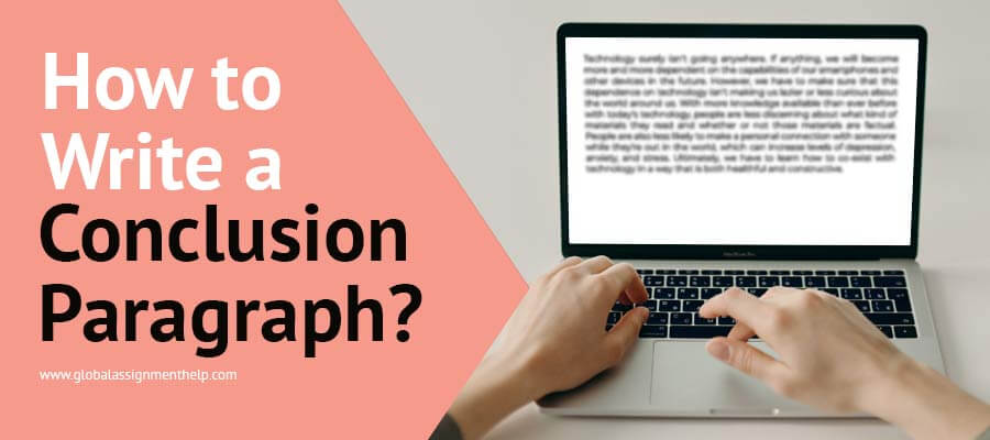 How to Write a Conclusion Paragraph?