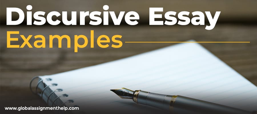 Discursive Essay Examples for Success in Writing!