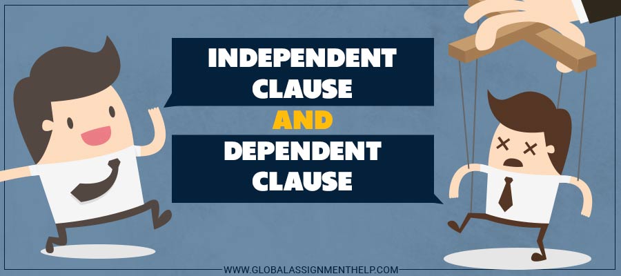 Independent Clause & Dependent Clause