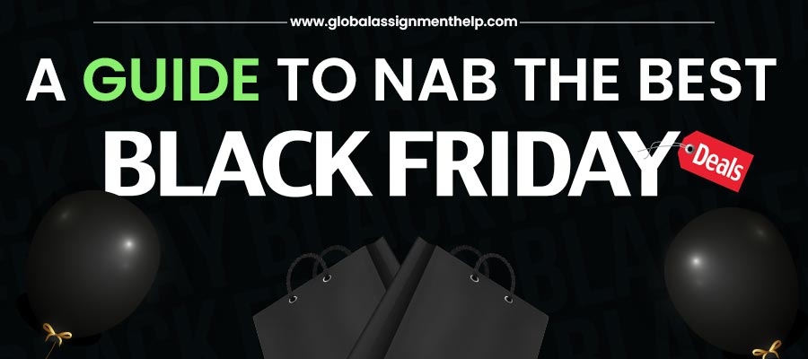 The Most Awaited Day of the Year Is Here! Grab Exciting Black Friday Deals