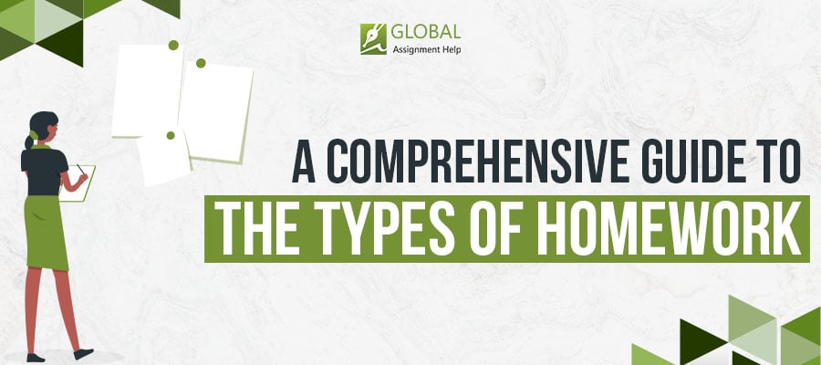 A Comprehensive Guide to the Types of Homework