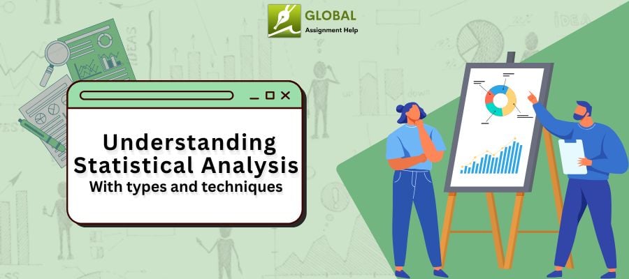 Types of Statistical Analysis by Global Assignment Help