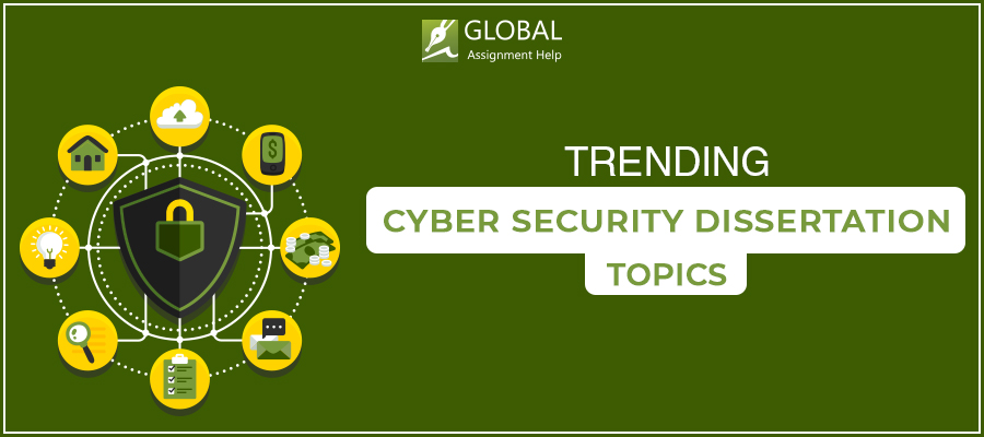 Cyber Security Dissertation Topics