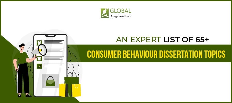 Consumer Behaviour Dissertation Topics