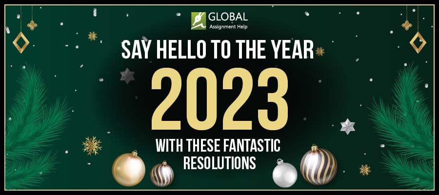 Say Hello To The Year 2023 With These Fantastic Resolutions